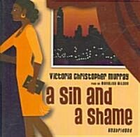 A Sin and a Shame (Audio CD, Unabridged)
