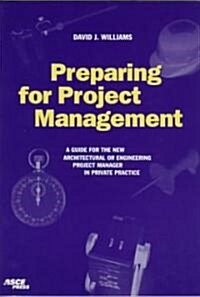 Preparing for Project Management (Paperback)