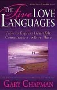 The Five Love Languages: How to Express Heartfelt Commitment to Your Mate (Audio CD)