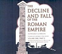 The Decline and Fall of the Roman Empire, Volume 1, Part 2 (Audio CD)