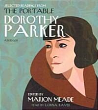 Selected Readings from the Portable Dorothy Parker (Audio CD)