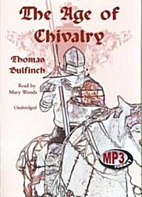 The Age of Chivalry (MP3 CD)