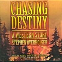 Chasing Destiny (Audio CD, Unabridged)