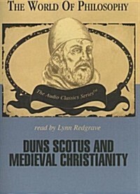 Duns Scotus and Medieval Christianity (Audio CD, Library)