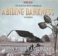 Abiding Darkness (Audio CD)
