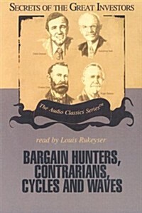 Bargain Hunters, Contrarians, Cycles and Waves Lib/E (Audio CD, Library)