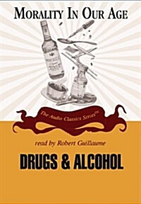 Drugs and Alcohol Lib/E (Audio CD)