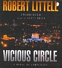 Vicious Circle: A Novel of Complicity (Audio CD)
