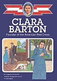 Clara Barton Lib/E: Founder of the American Red Cross (Audio CD)