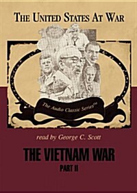 The Vietnam War: Part 2 Lib/E (Audio CD, Library)