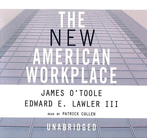 The New American Workplace (Audio CD)