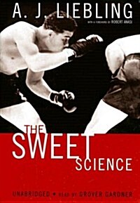 The Sweet Science (Cassette, Unabridged)