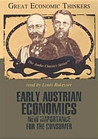 Early Austrian Economics: Knowledge Products (Audio CD)