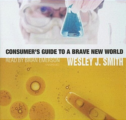 Consumers Guide to a Brave New World (Audio CD)