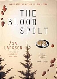 The Blood Spilt (MP3 CD)