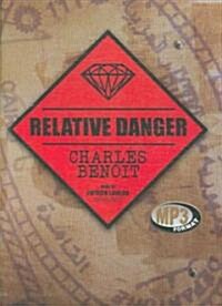 Relative Danger (MP3 CD)