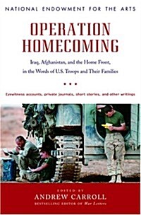 Operation Homecoming: Iraq, Afghanistan, and the Home Front, in the Words of U.S. Troops and Their Families (MP3 CD)
