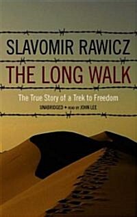 The Long Walk: The True Story of Trek to Freedom (MP3 CD)