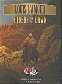 Riders of the Dawn (MP3 CD, Library)
