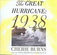 The Great Hurricane: 1938 (Audio CD)