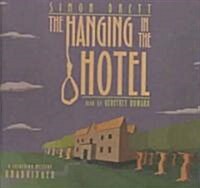 The Hanging in the Hotel Lib/E: A Fethering Mystery (Audio CD, Library)