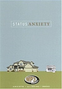 Status Anxiety (MP3 CD)