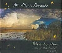 An Atomic Romance (Audio CD)