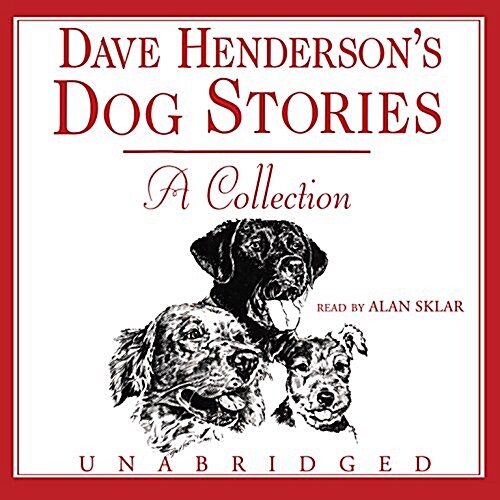 Dave Hendersons Dog Stories: A Collection (MP3 CD, Library)