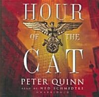 Hour of the Cat (Audio CD)