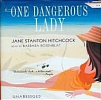 One Dangerous Lady Lib/E (Audio CD, Library)