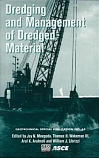 Dredging and Management of Dredged Materials (Paperback)