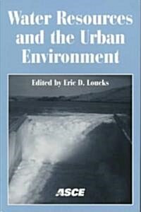 Water Resources and the Urban Environment (Paperback)