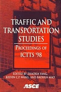 Traffic and Transportation Studies (Paperback)