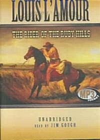 The Rider of the Ruby Hills (MP3 CD)