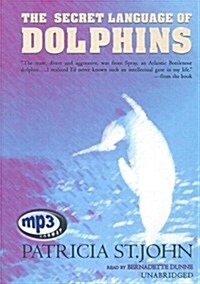 Secret Language of Dolphins (MP3 CD, Library)