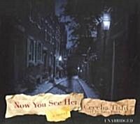 Now You See Her (Audio CD)