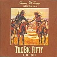 The Big Fifty Lib/E (Audio CD, Library)