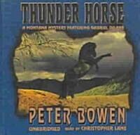 Thunder Horse Lib/E: A Gabriel Du Pre Mystery (Audio CD, Library)