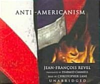 Anti-Americanism (Audio CD)