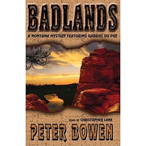 Badlands: A Gabriel Du Pre Mystery (MP3 CD, Library)