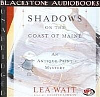 Shadows on the Coast of Maine (MP3 CD)