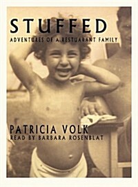 Stuffed: Adventures of a Restaurant Family (MP3 CD)