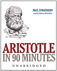 Aristotle in 90 Minutes Lib/E (Audio CD)