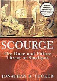 Scourge: The Once and Future Threat of Smallpox (MP3 CD)
