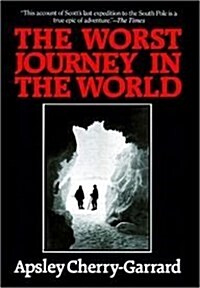 The Worst Journey in the World Lib/E (Audio CD, Library)