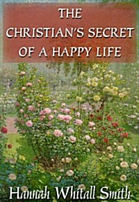 The Christians Secret of a Happy Life (MP3 CD)