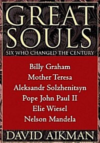 Great Souls: Six Who Changed the Century (MP3 CD, Library)