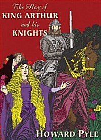 The Story of King Arthur and His Knights Lib/E (Audio CD)