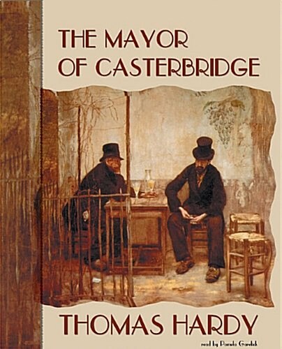 The Mayor of Casterbridge Lib/E (Audio CD)
