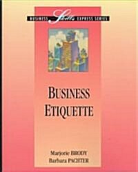 Business Etiquette (Paperback)